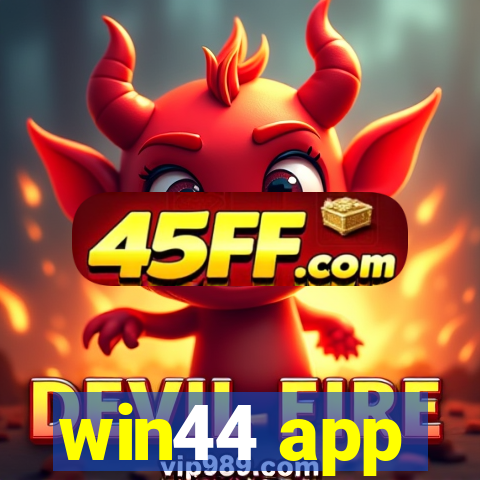 win44 app